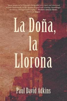 Paperback La Dona, La Llorona Book