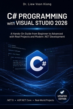 Paperback C# in Visual Studio 2026: A Complete Guide from Beginner to Advanced Book