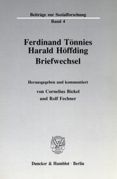 Ferdinand Tonnies - Harald Hoffding: Briefwechsel