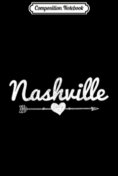 Composition Notebook: Nashville - Country Music City Guitar Gift Journal/Notebook Blank Lined Ruled 6x9 100 Pages