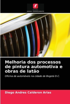 Paperback Melhoria dos processos de pintura automotiva e obras de latão [Portuguese] Book