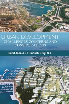 Hardcover Urban Development: Challenges, Concerns & Considerations Book