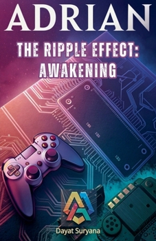 Paperback The Ripple Effect: Awakening Book