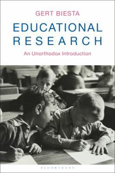 Paperback Educational Research: An Unorthodox Introduction Book