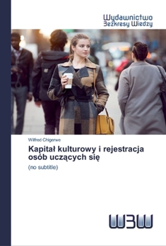 Paperback Kapital kulturowy i rejestracja osób uczących się [Polish] Book