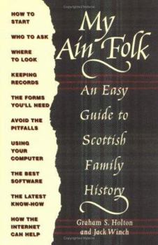 Paperback My Ain Folk: Beginner's Guide to Scottish Family History Book