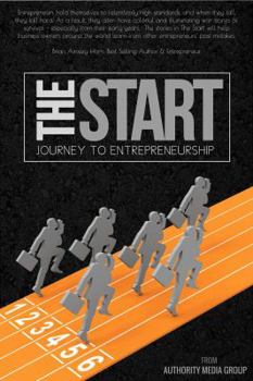 Paperback The Start: Journey to Entrepreneurship Book