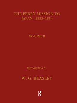 Hardcover The Perry Mission to Japan 1853-1854 Book