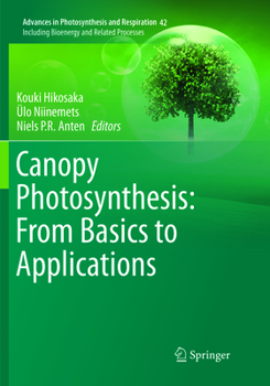 Paperback Canopy Photosynthesis: From Basics to Applications Book