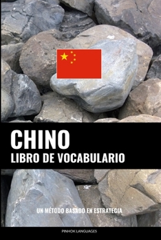 Paperback Libro de Vocabulario Chino: Un Método Basado en Estrategia [Spanish] Book