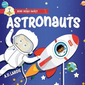 Paperback Astronaut Book For Kids: I Can Read Books Level 1 [Large Print] Book