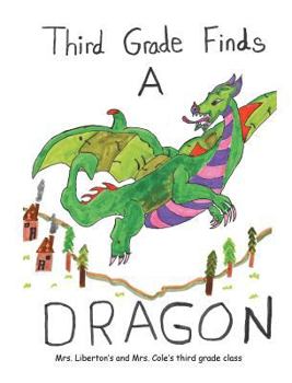 Hardcover Third Grade Finds a Dragon Book