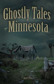 Paperback Ghostly Tales of Minnesota Book