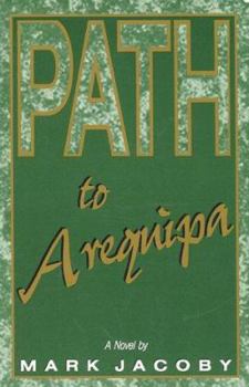 Paperback Path to Arequipa Book