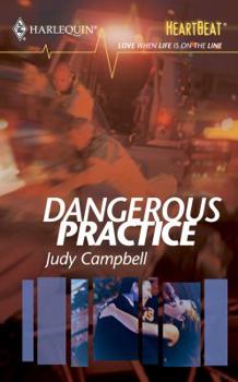 Mass Market Paperback Dangerous Practice: Heartbeat Book