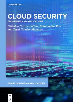 Hardcover Cloud Security: Techniques and Applications Book