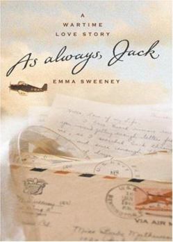 Hardcover As Always, Jack: A Wartime Love Story Book