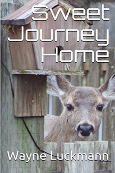 Paperback Sweet Journey Home Book