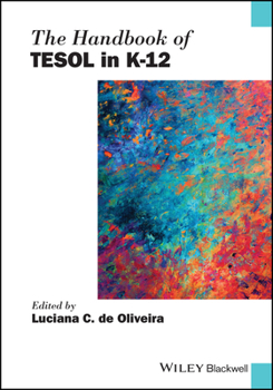 Paperback The Handbook of TESOL in K-12 Book