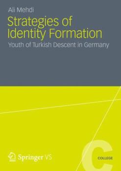 Paperback Strategies of Identity Formation: Youth of Turkish Descent in Germany Book