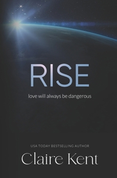 Rise - Book #4 of the Hold