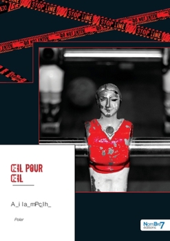 Paperback OEil Pour OEil [French] Book