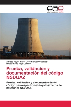 Paperback Prueba, validación y documentación del código NSDUAZ [Spanish] Book