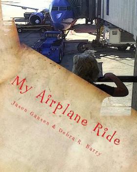 Paperback My Airplane Ride: Scrapbook, Learning & Log Book