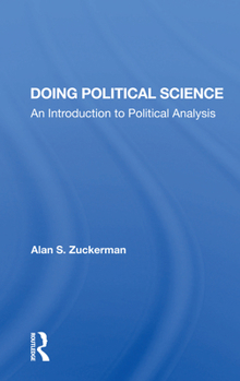 Paperback Doing Political Science: An Introduction To Political Analysis Book