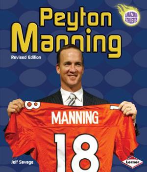 Peyton Manning - Book  of the Amazing Athletes
