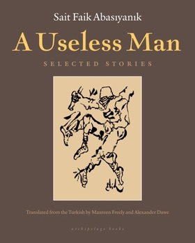 Paperback A Useless Man: Selected Stories Book