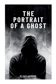 Paperback The Portrait of a Ghost Book