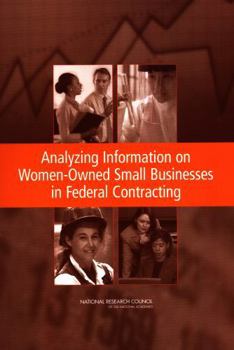 Analyzing Information on Women-Owned Small Businesses in Federal Contracting