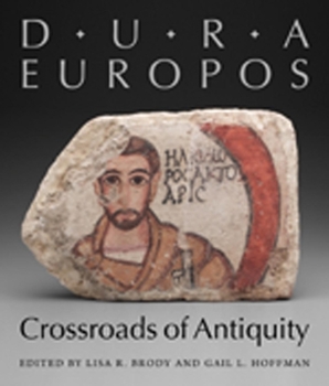 Paperback Dura-Europos: Crossroads of Antiquity Book