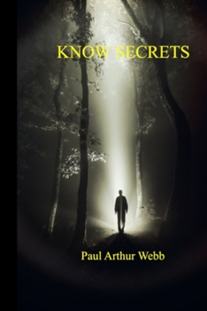 Paperback Know Secrets: The Knowledge of the Secrets of the Kingdom of Heaven Book