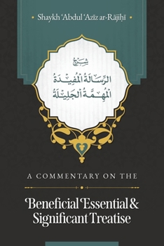 Paperback A Commentary on the Beneficial, Essential & Significant Treatise Book