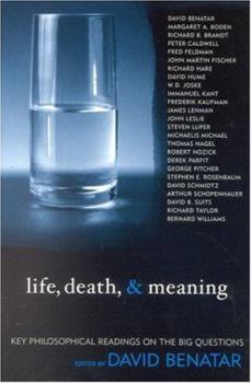 Paperback Life, Death, and Meaning: Key Philosophical Readings on the Big Questions Book