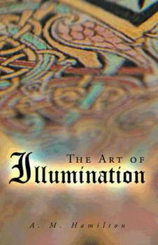 Paperback The Art of Illumination Book