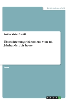 Paperback Überschreitungsphänomene vom 18. Jahrhundert bis heute [German] Book