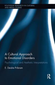 Paperback A Cultural Approach to Emotional Disorders: Psychological and Aesthetic Interpretations Book