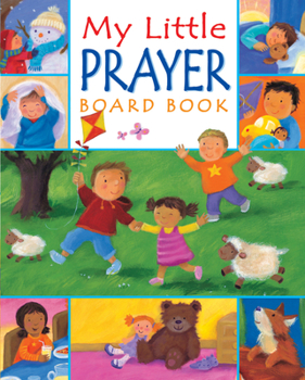 Board book My Little Prayer Board Book