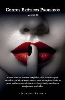 Paperback Contos Eróticos Proibidos: Volume 01 [Portuguese] Book