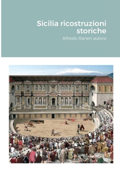 Paperback Sicilia ricostruzioni storiche [Italian] Book