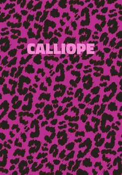 Paperback Calliope: Personalized Pink Leopard Print Notebook (Animal Skin Pattern). College Ruled (Lined) Journal for Notes, Diary, Journa Book