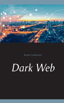 Paperback Dark Web Book
