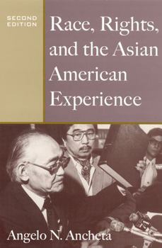 Paperback Race, Rights, and the Asian American Experience Book