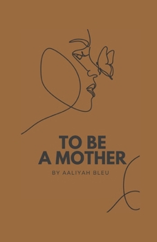 Paperback To Be a Mother Book