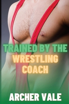 Paperback Trained by the Wrestling Coach Book