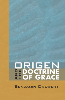 Paperback Origen and the Doctrine of Grace Book