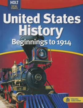 Hardcover United States History: Beginnings to 1914: Student Edition 2009 Book